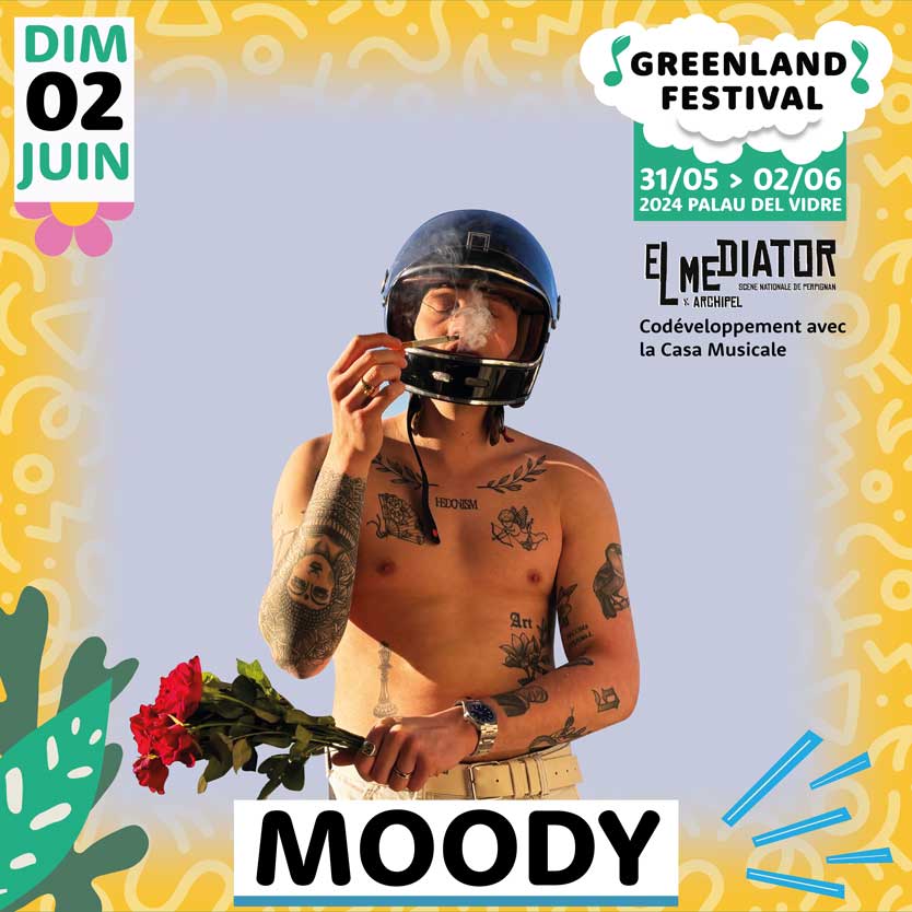 Moody - Greenland Festival - 2 juin
